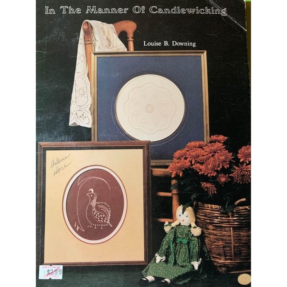 In The Manner of Candlewicking Craft Book Louise B. Downing Embroidery